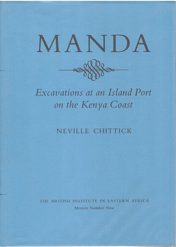 MANDA, excavations at an island port on the Kenya coast