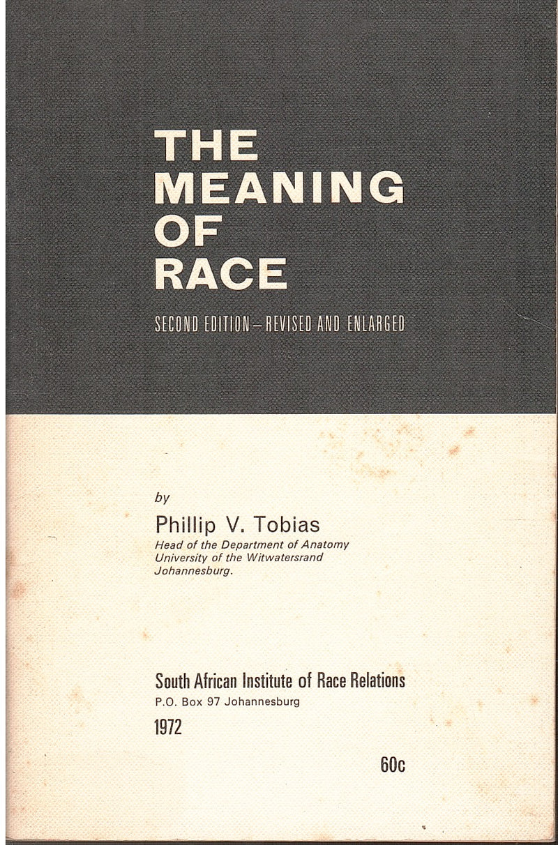 THE MEANING OF RACE