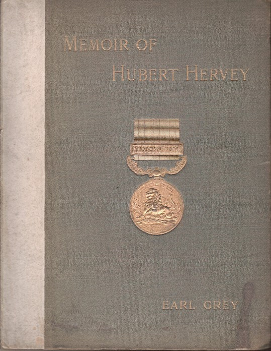 HUBERT HERVEY, student and imperialist, a memoir