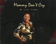 MOMMY DON'T CRY