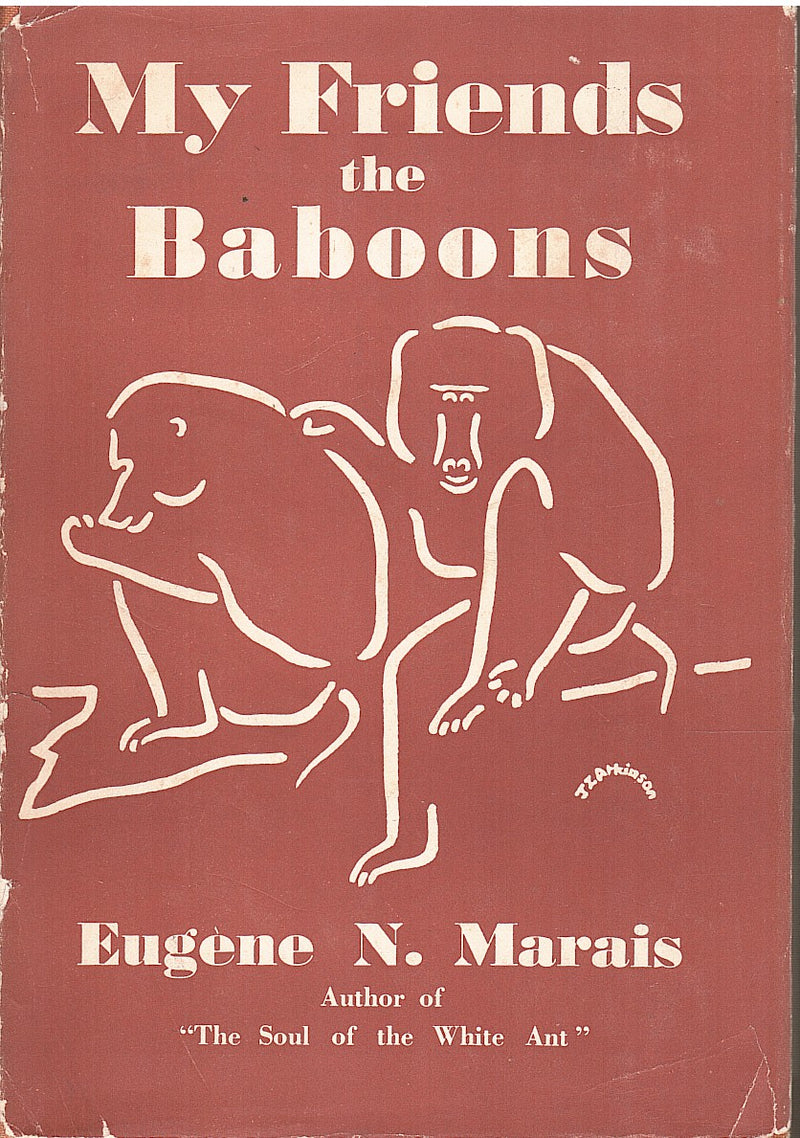 MY FRIENDS THE BABOONS