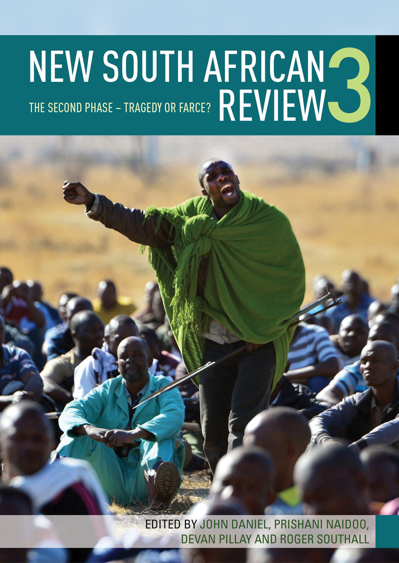 NEW SOUTH AFRICAN REVIEW 3, the second phase - tragedy or farce?