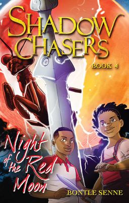 SHADOW CHASERS, book 4, night of the red moon