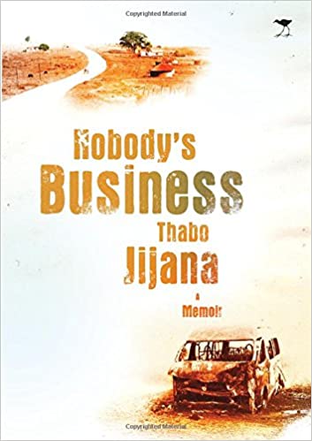 NOBODY'S BUSINESS, a taxi owner, a murder, and a secret, a memoir