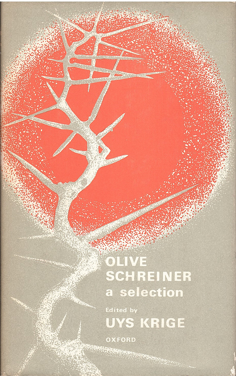 OLIVE SCHREINER, a selection