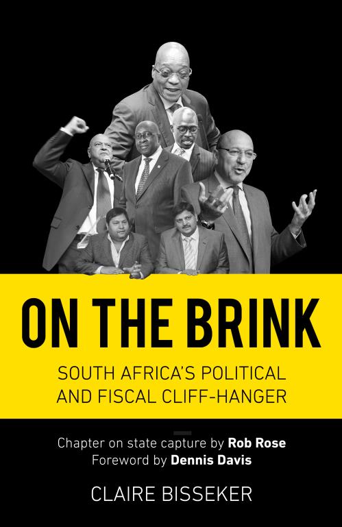 ON THE BRINK, South Africa's political and fiscal cliff-hanger