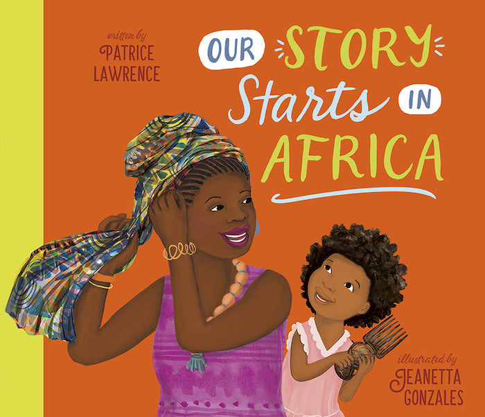 OUR STORY STARTS IN AFRICA