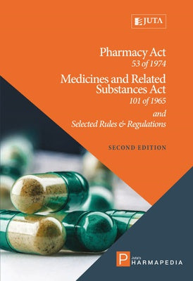 PHARMACY ACT 53 of 1974/ MEDICINES AND RELATED SUBSTANCES ACT 101 of 1965, and selected rules & regulations
