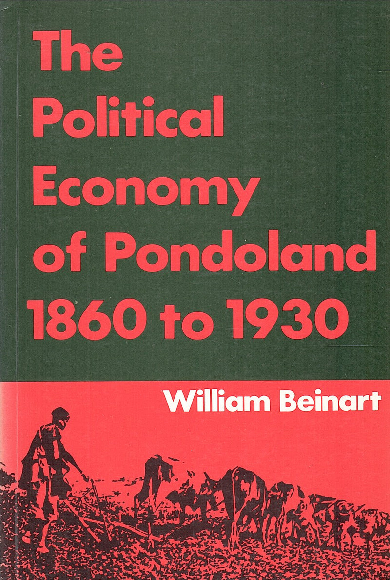 THE POLITICAL ECONOMY OF PONDOLAND, 1860 to 1930