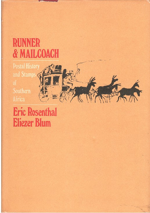 RUNNER AND MAILCOACH, postal history and stamps of Southern Africa