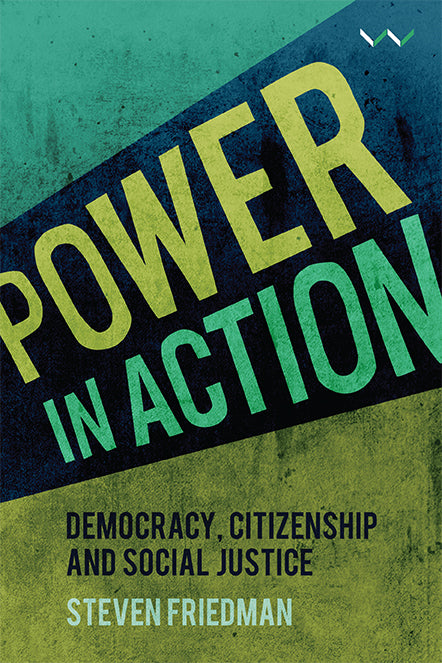 POWER IN ACTION, democracy, citizenship and social justice