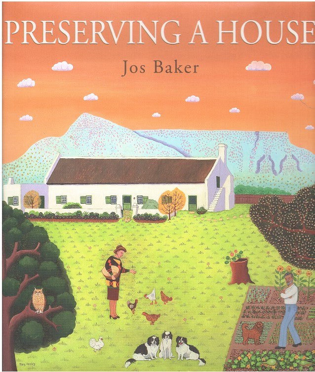 PRESERVING A HOUSE