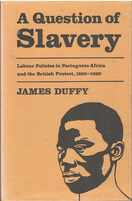A QUESTION OF SLAVERY