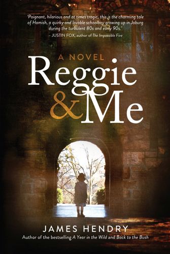 REGGIE & ME, a novel