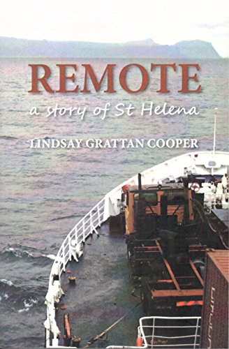 REMOTE, a story of St Helena
