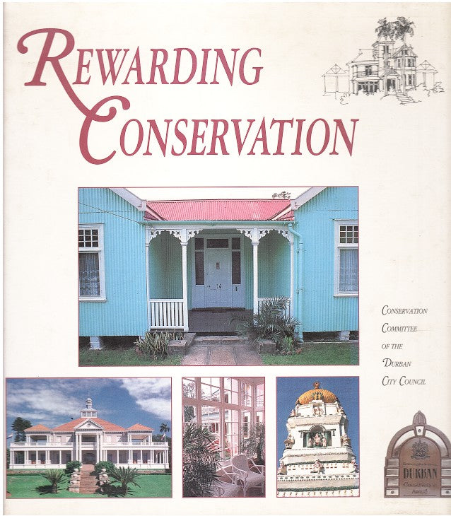 REWARDING CONSERVATION, conservation awards committee of the Durban city council