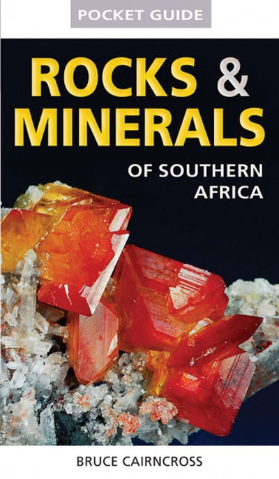 ROCKS & MINERALS OF SOUTHERN AFRICA, pocket guide