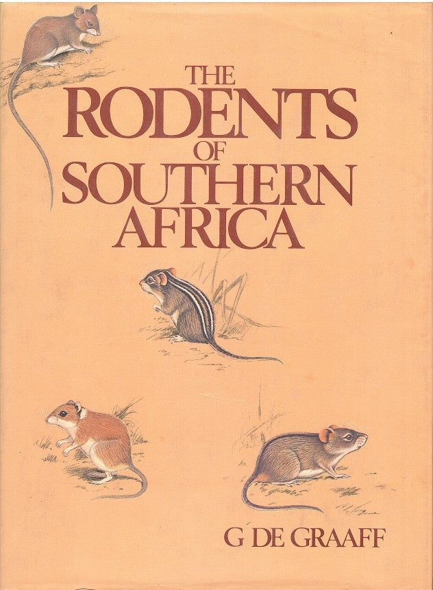 THE RODENTS OF SOUTHERN AFRICA