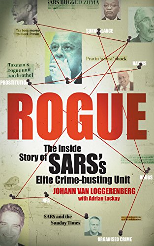 ROGUE, the inside story of SARS's elite crime-busting unit