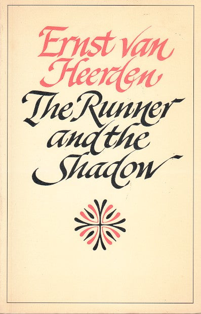 THE RUNNER AND THE SHADOW, a selection translated by Jean Branford and the poet