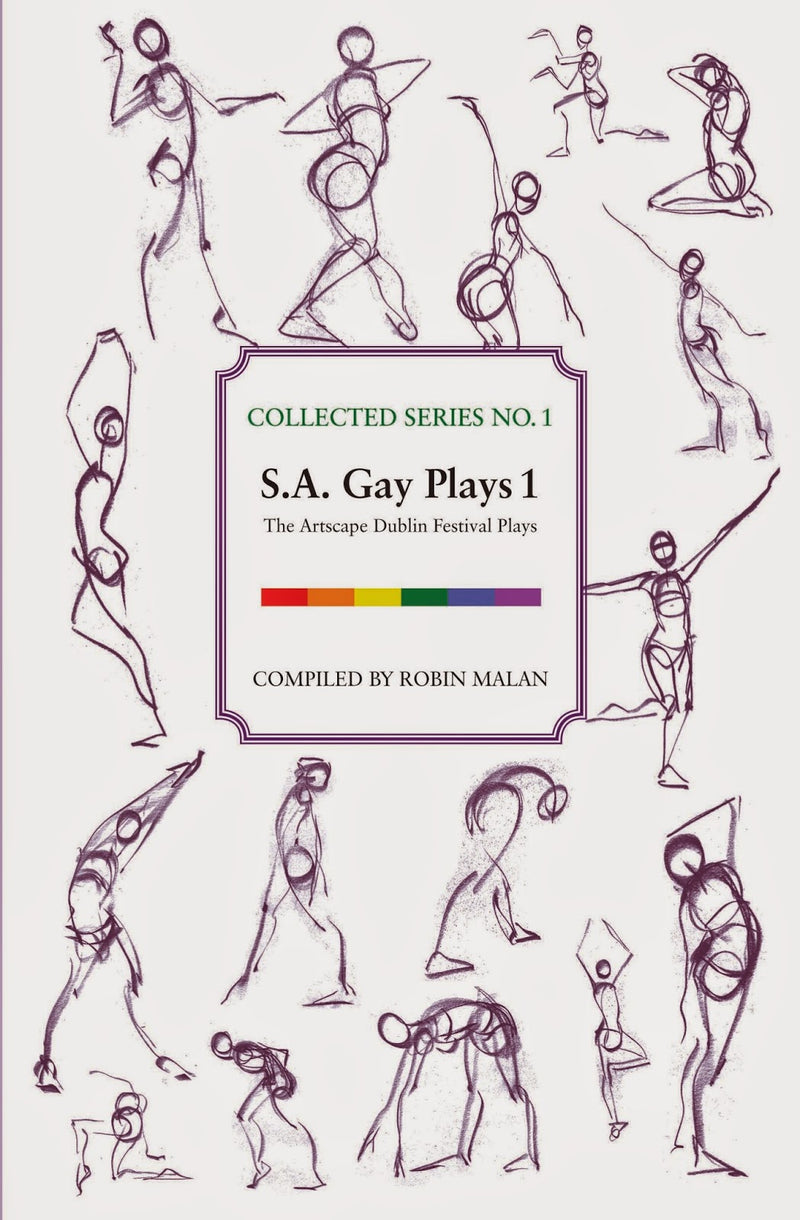 S.A.GAY PLAYS 1, the Artscape Dublin Festival plays