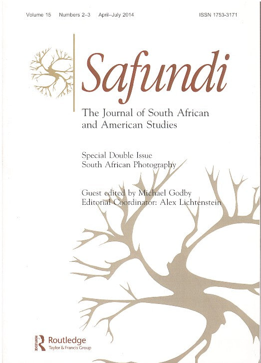 SAFUNDI, the journal of South African and American studies, special double issue South African photography