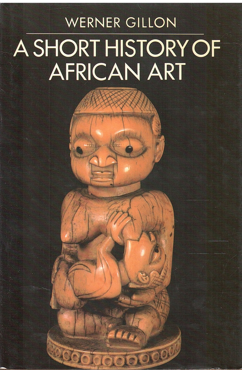 A SHORT HISTORY OF AFRICAN ART