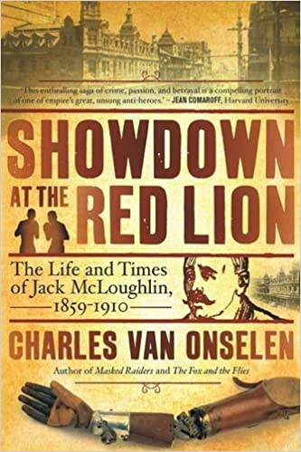 SHOWDOWN AT THE RED LION, the life and times of Jack McLoughlin, 1859-1910