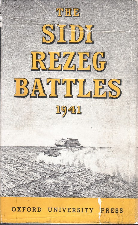 THE SIDI REZEG BATTLES 1941