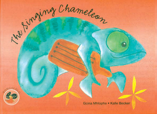 THE SINGING CHAMELEON, a traditional story from Malawi