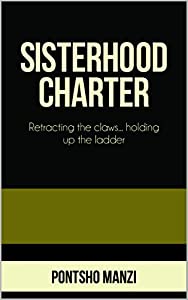 SISTERHOOD CHARTER, retracting the claws, holding up the ladder