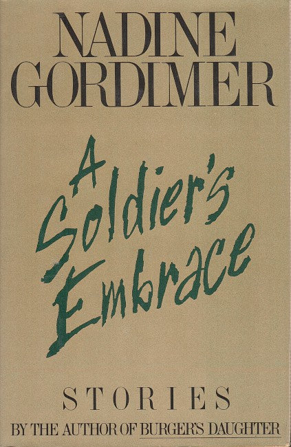 A SOLDIER'S EMBRACE, stories