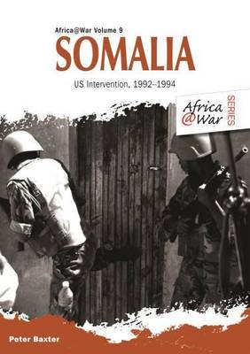 SOMALIA, US Intervention, 1992-1994