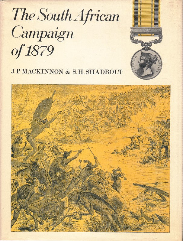 THE SOUTH AFRICAN CAMPAIGN, 1879,