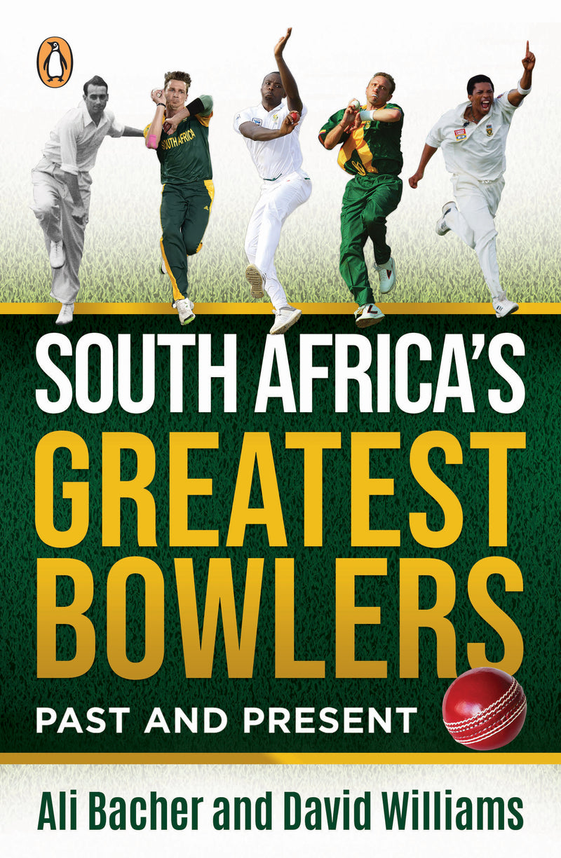 SOUTH AFRICA'S GREATEST BOWLERS, past and present, with a chapter by Krish Reddy