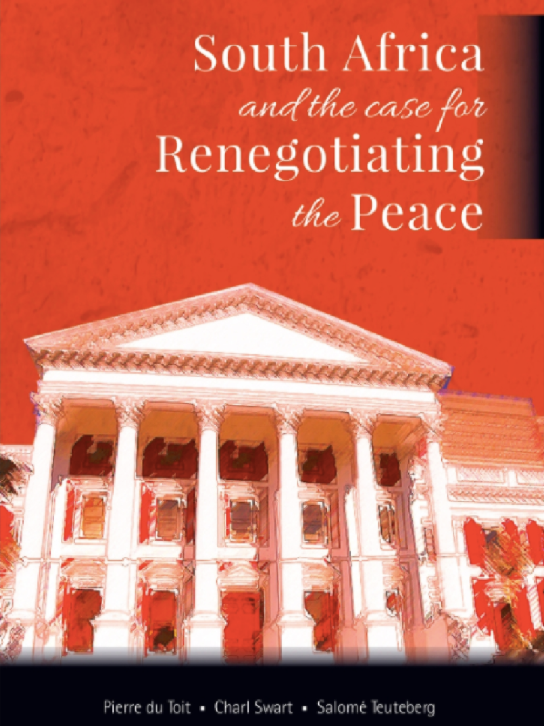 SOUTH AFRICA AND THE CASE FOR RENEGOTIATING THE PEACE