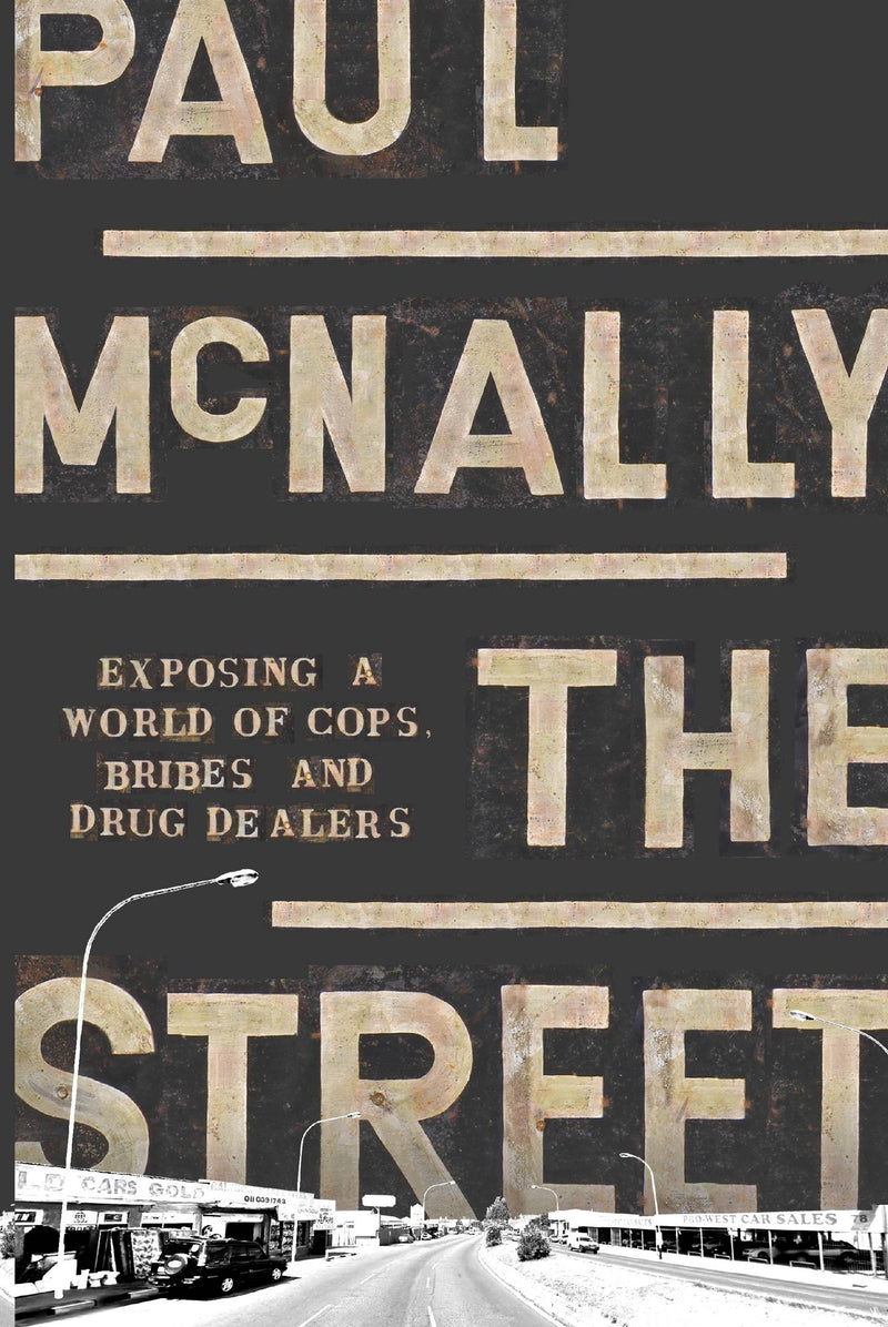 THE STREET, exposing a world of cops, bribes and drug dealers
