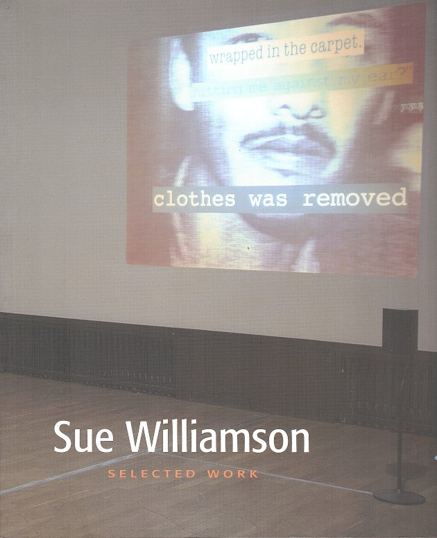SUE WILLIAMSON, selected work