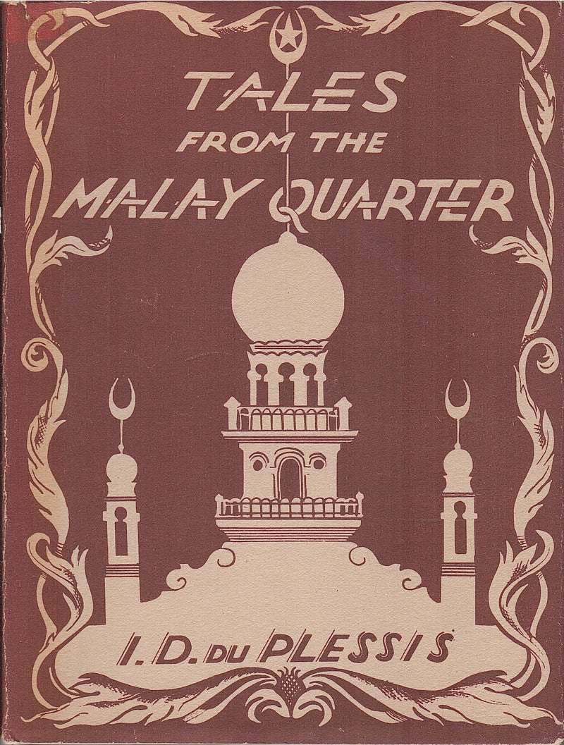 TALES FROM THE MALAY QUARTER