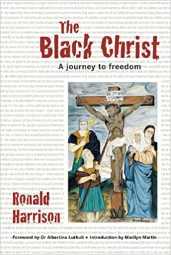 THE BLACK CHRIST, a journey to freedom