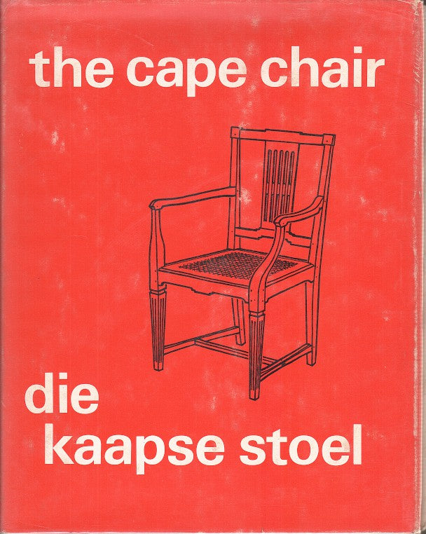 DIE KAAPSE STOEL/ THE CAPE CHAIR,