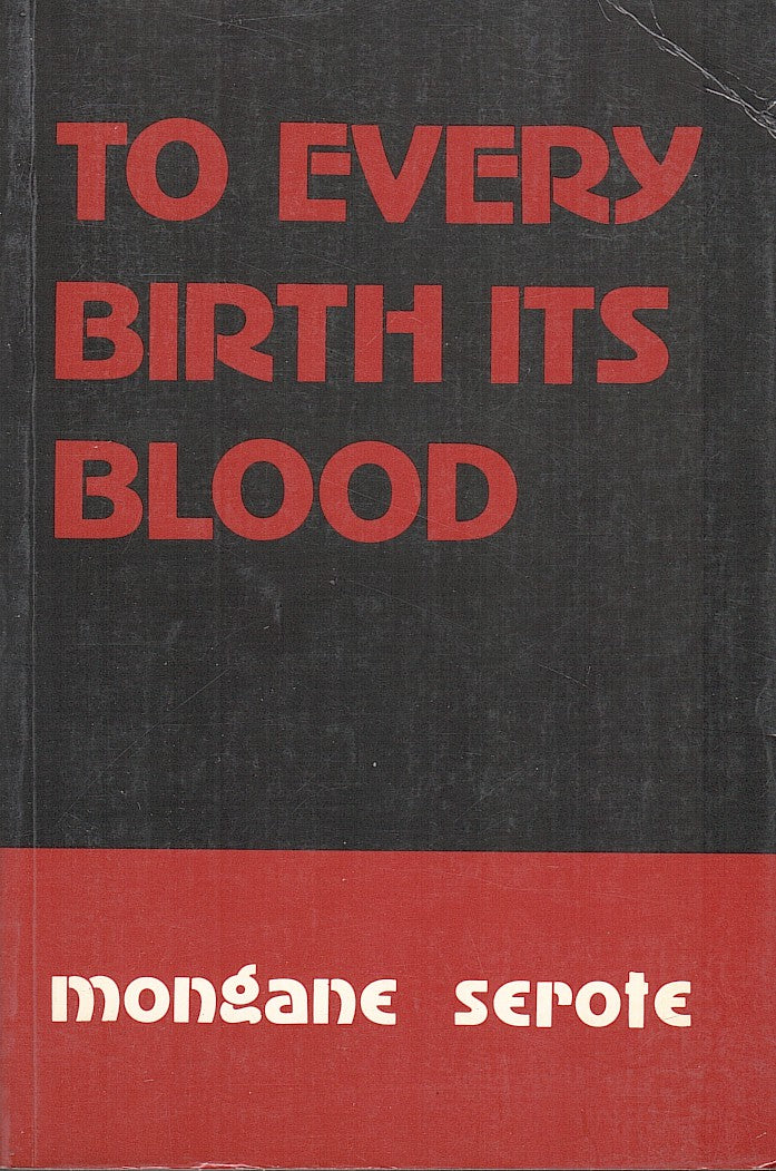 TO EVERY BIRTH ITS BLOOD
