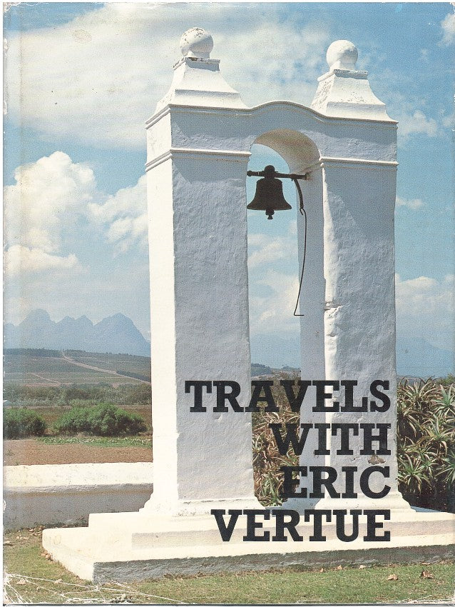 TRAVELS WITH ERIC VERTUE