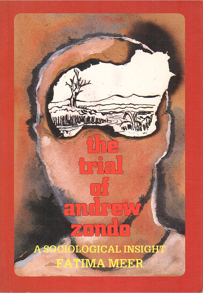 THE TRIAL OF ANDREW ZONDO, a sociological insight