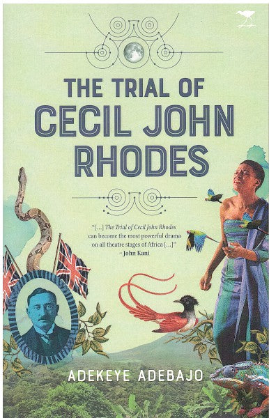 THE TRIAL OF CECIL JOHN RHODES