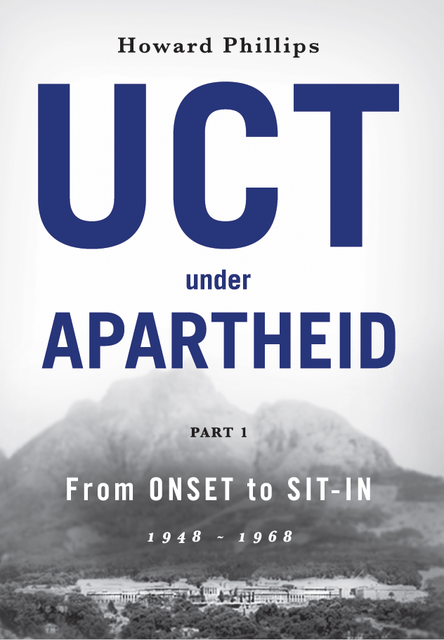UCT UNDER APARTHEID, part 1, 1948-1968, from onset to sit-in