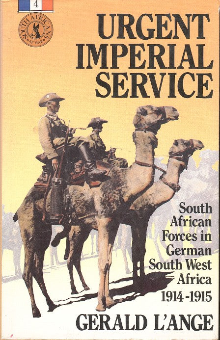 URGENT IMPERIAL SERVICE, South African Forces in German South West Africa, 1914-1914