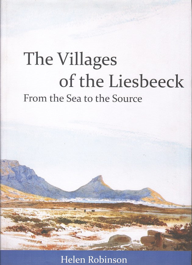 THE VILLAGES OF THE LIESBEECK, from the sea to the source