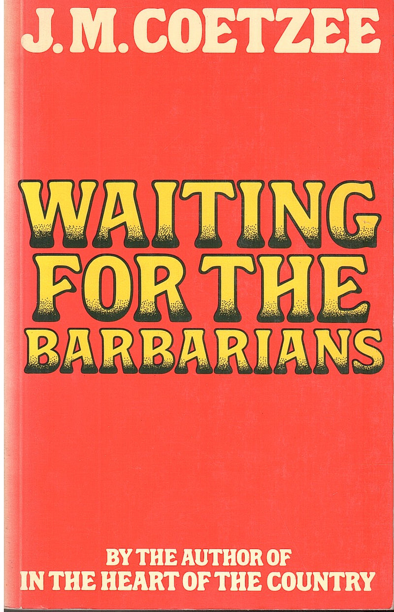 WAITING FOR THE BARBARIANS