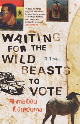 WAITING FOR THE WILD BEASTS TO VOTE, translated from the French by Frank Wynne